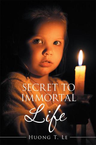 Cover image: Secret to Immortal Life 9781514433867
