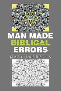 Imagen de portada: Man Made Biblical Errors 9781514434048
