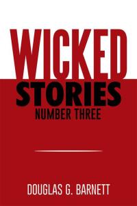 表紙画像: Wicked Stories Number Three 9781514434437