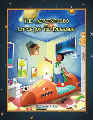 Cover image: The Adventures of Little Joe the Dreamer 9781514434888