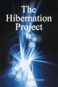 Cover image: The Hibernation Project 9781514435373