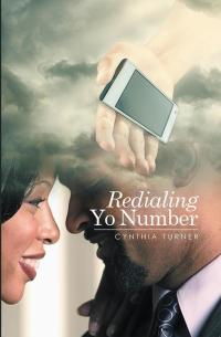 Cover image: Redialing Yo Number 9781514436509