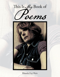 Cover image: This Is My Book of Poems 9781514436561