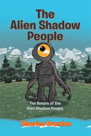 Cover image: The Alien Shadow People 9781514437353