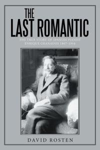 Cover image: The Last Romantic 9781514439654