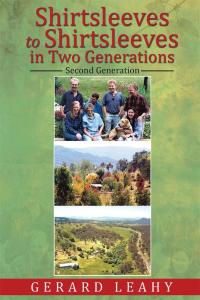 Cover image: Shirtsleeves to Shirtsleeves in Two Generations 9781514440490