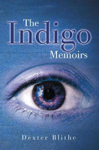 Cover image: The Indigo Memoirs 9781514441060