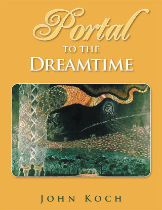 Cover image: Portal to the Dreamtime 9781514442371