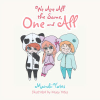 表紙画像: We Are All the Same, One and All 9781514442593