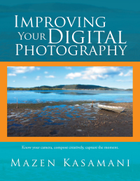 Omslagafbeelding: Improving Your Digital Photography 9781503509719
