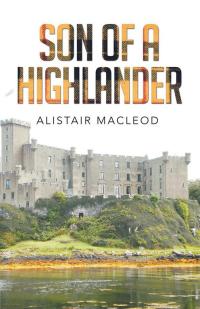 Cover image: Son of a Highlander 9781514442807