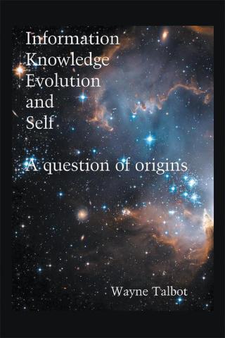 Imagen de portada: Information, Knowledge, Evolution and Self 9781514444214