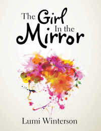 Omslagafbeelding: The Girl in the Mirror 9781514444818