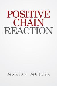 Cover image: Positive Chain Reaction 9781514447239