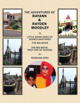 表紙画像: The Adventures of Rayann & Rayden Moodley 9781514448465