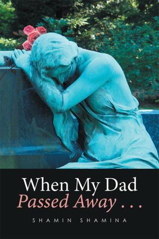 Imagen de portada: When My Dad Passed Away . . . 9781514448519