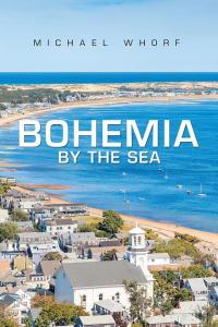 Cover image: Bohemia by the Sea 9781514449462