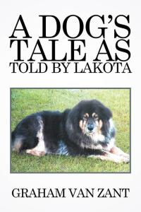 Cover image: A Dog’S Tale as Told by Lakota 9781514450567