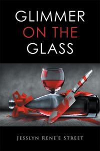 Cover image: Glimmer on the  Glass 9781514451014