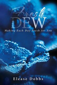 Cover image: Fresh Dew 9781514451618