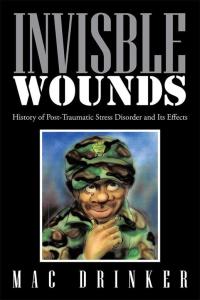 Cover image: Invisble Wounds 9781514453117