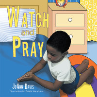 表紙画像: Watch and Pray 9781514453674