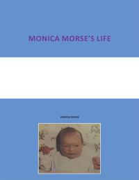 Omslagafbeelding: Monica Morse’S Life 9781514454138