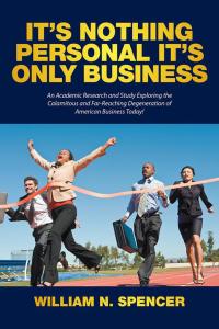 Cover image: It’S Nothing Personal It’S Only Business 9781514454480