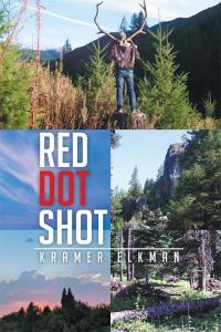 Cover image: Red Dot Shot 9781514454770