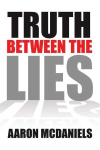 Titelbild: Truth Between the Lies 9781514457184