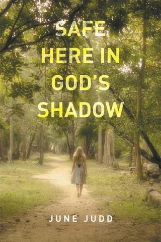 Imagen de portada: Safe Here in God’S Shadow 9781514457801
