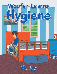 Imagen de portada: Woofer Learns Hygiene 9781514458167