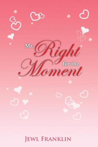 Omslagafbeelding: Mr. Right for the Moment 9781436357142