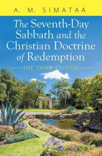 Cover image: The Seventh-Day Sabbath and the Christian Doctrine of Redemption 9781514460696