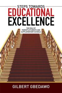 Cover image: Steps Towards Educational Excellence 9781514461440