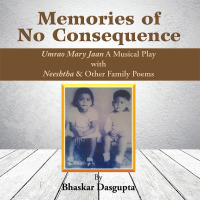 Cover image: Memories of No Consequence 9781514461488