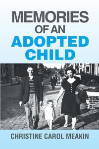 Cover image: Memories of an Adopted Child 9781514461525