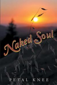 Cover image: Naked Soul 9781514462805