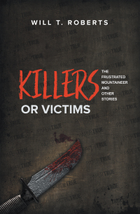 表紙画像: Killers or Victims 9781514464137