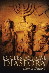 Cover image: Ecclesiastical Diaspora 9781514464151