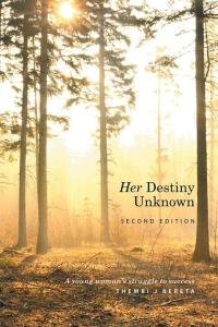 Cover image: Her Destiny Unknown 9781514464649