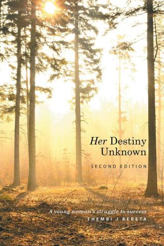Imagen de portada: Her Destiny Unknown 9781514464649