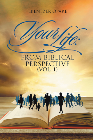 Titelbild: Your Life: from Biblical Perspective (Vol. 1) 9781514465042