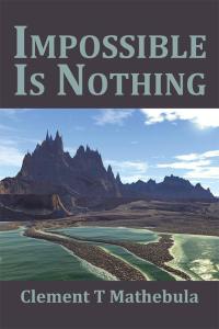 Cover image: Impossible Is Nothing 9781514466124