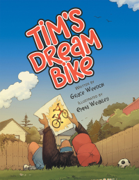 Cover image: Tim’S Dream Bike 9781514466513