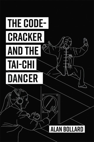 Imagen de portada: The Code-Cracker and the Tai-Chi Dancer 9781514466865