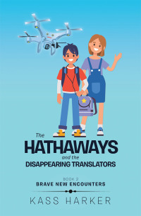 Cover image: The Hathaways and the Disappearing Translators 9781514467152