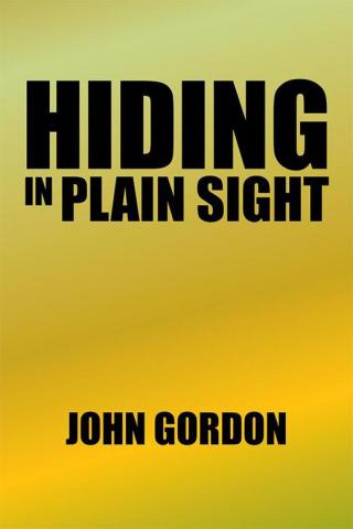 Cover image: Hiding in Plain Sight 9781514468937