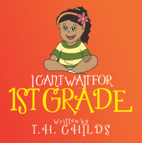 Cover image: I Can’T Wait for 1St Grade 9781514469231