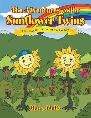 Cover image: The Adventures of the Sunflower Twins 9781514469576